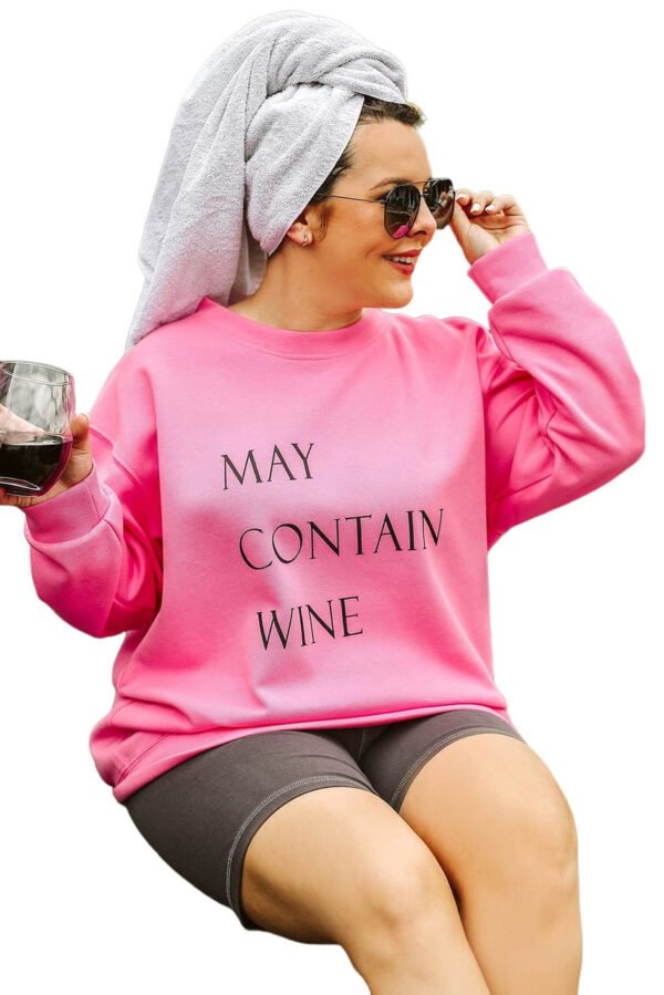 Pink May Contain Wine Crew Neck Plus Size Sweatshirt