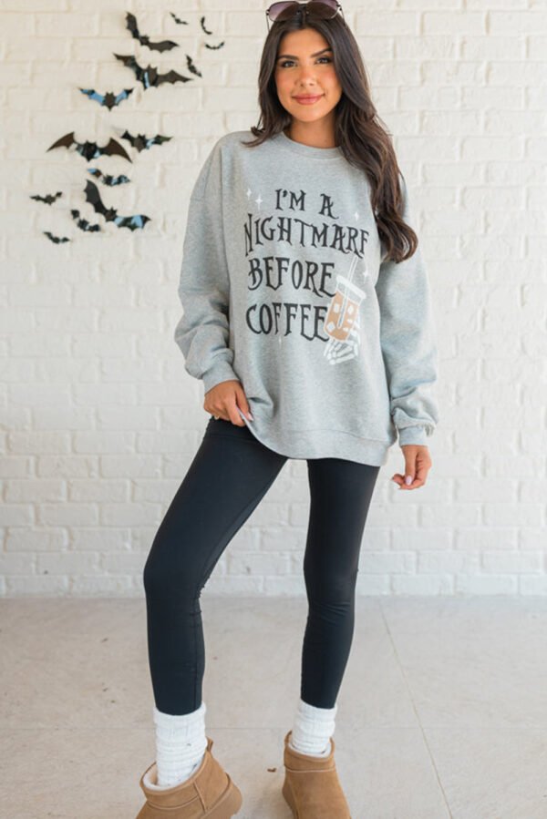 Gray I’M A NIGHTMARE BEFORE COFFEE Graphic Crewneck Sweatshirt