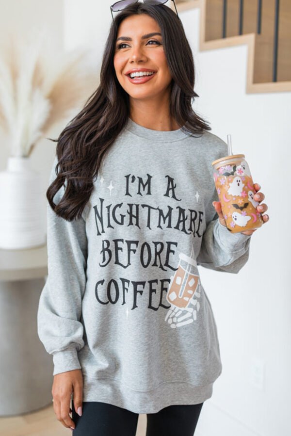 Gray I’M A NIGHTMARE BEFORE COFFEE Graphic Crewneck Sweatshirt