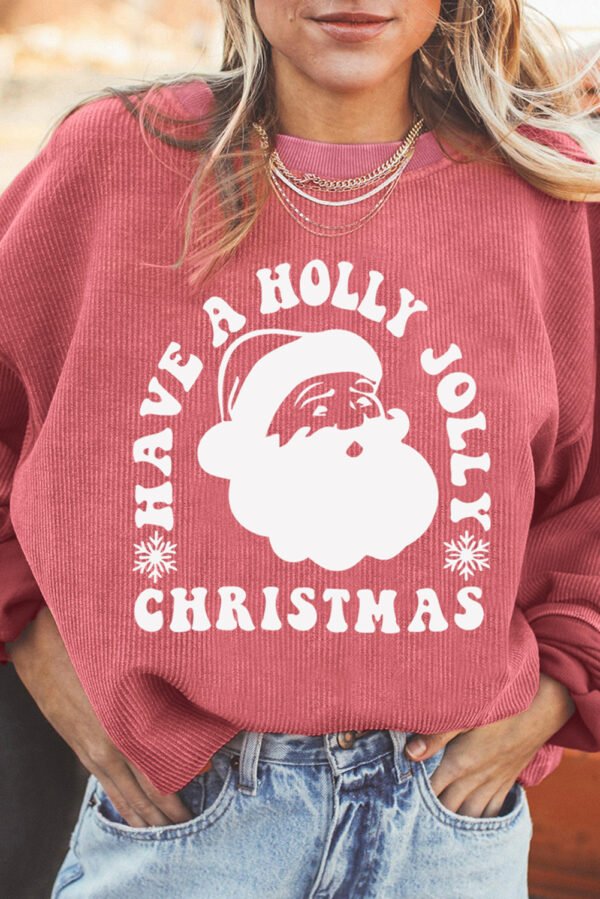 Strawberry Pink HAVE A HOLLY JOLLY CHRISTMAS Corded Sweatshirt