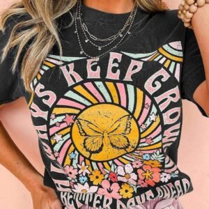 Black Always Keep Growing Butterfly Flower Crewneck Graphic Tee