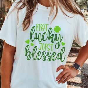 White St Patricks Not Luck Just Blessed Graphic T-Shirt