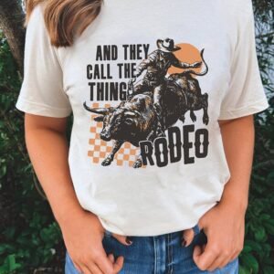 White And They Call The Thing Rodeo Graphic Crewneck Tee