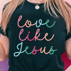 Black Love Like Jesus Crew Neck Graphic Tee
