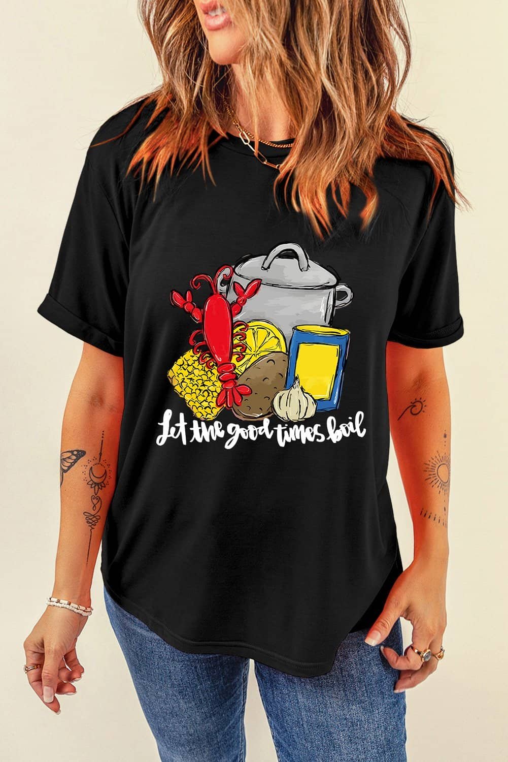 Black Let The Good Time Boil Fashion Graphic Tee