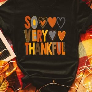 Black So Very Thankful Heart Printed Crewneck Thanksgiving T Shirt