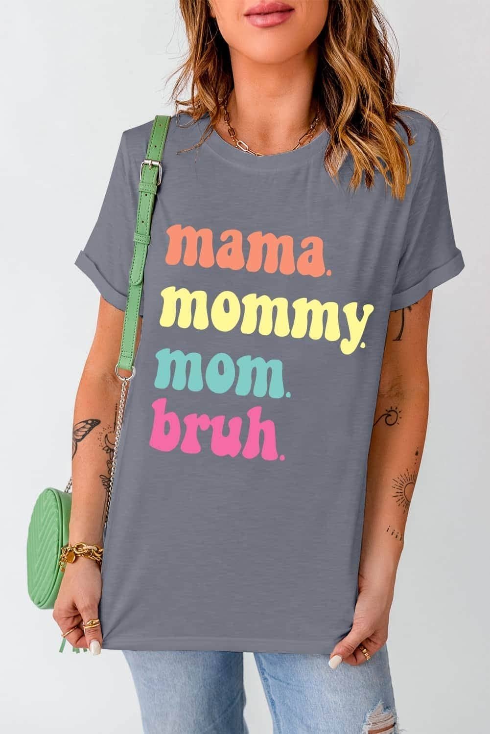 Gray Mama Mommy Mom Bruh Crew Neck Graphic Tee