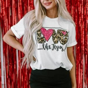 White Love Like Jesus Graphic Crew Neck Tee