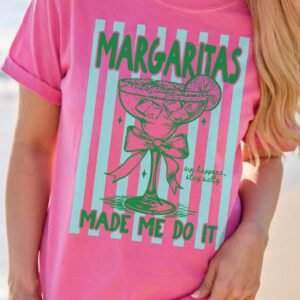 Rose Red Margaritas Made Me Do It Striped Graphic Beach Vacation Tee